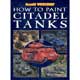 How To Paint Citadel Tanks (English)